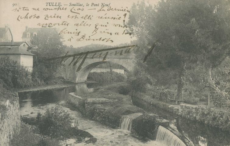 Tulle : "90 Tulle. - Souilhac, le pont neuf".