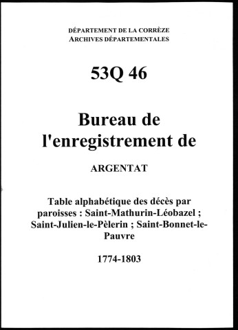 Paroisses de Saint-Mathurin-Léobazel, Saint-Julien-le-Pèlerin, Saint-Bonnet-le-Pauvre (Saint-bonnet-les-tours-de-Merle)