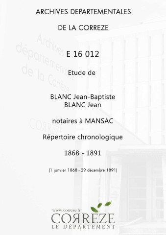 Répertoire chronologique : 1 janvier 1868-29 décembre 1891