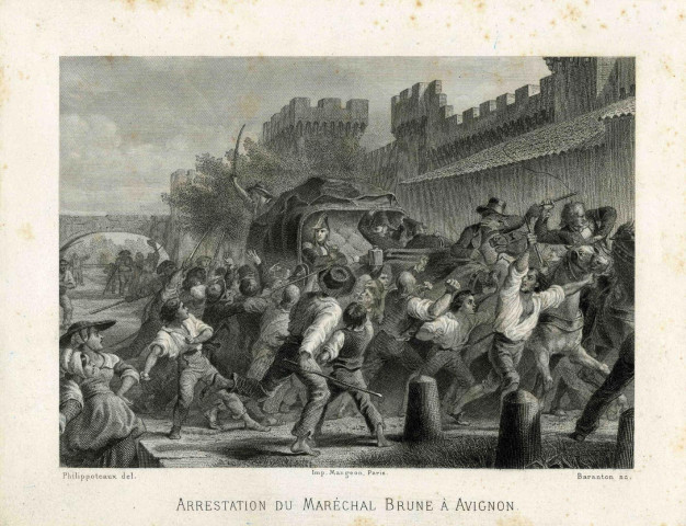 "Arrestation du maréchal Brune à Avignon".