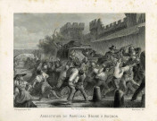 "Arrestation du maréchal Brune à Avignon".