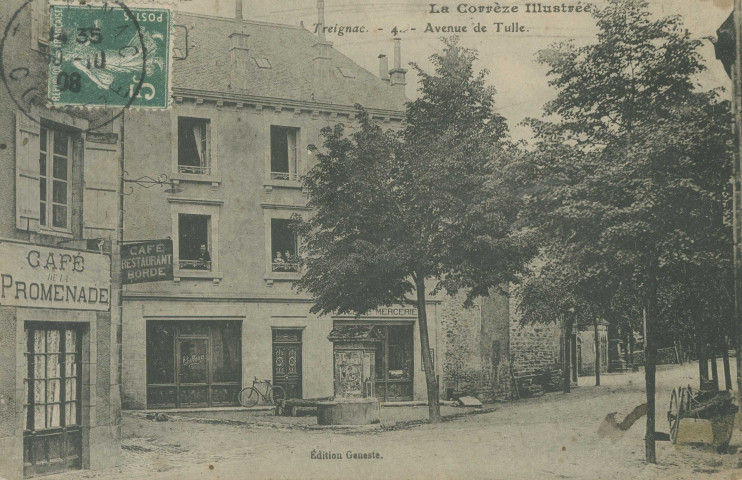 Treignac : "La Corrèze illustrée - Treignac. - 4. - Avenue de Tulle.".