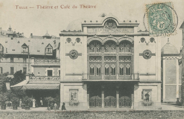 Tulle : "Tulle - Théâtre et café du théâtre".