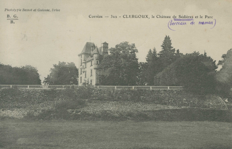 Clergoux : "Corrèze - 322 - Clergoux, le château de Sédières et le parc".