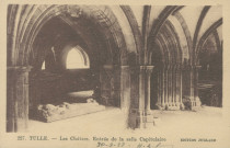 Tulle : "227. Tulle. - Les cloîtres. Entrée de la salle capitulaire".