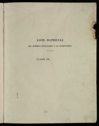 Classe 1878 : matricule des hommes étrangers à la subdivision.
