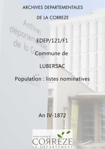 Population : listes nominatives (An IV, 1836-1872) ; mouvement de population (1875).