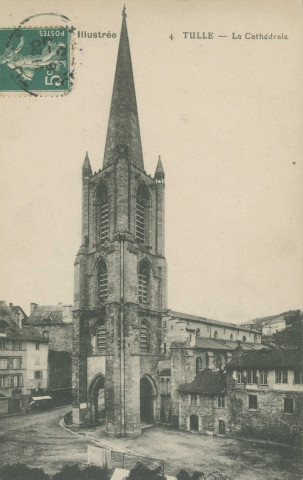 Tulle : "La Corrèze illustrée - 4 Tulle - La cathédrale".