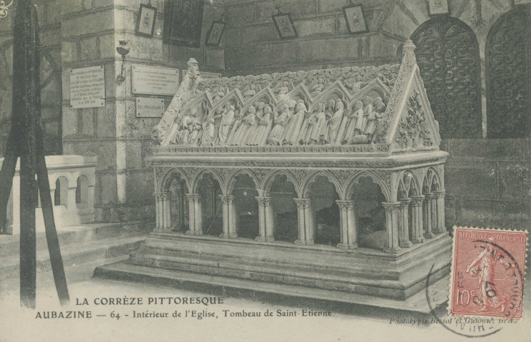 Aubazine : "La Corrèze pittoresque - Aubazine - 64 - Intérieur de l'église, tombeau de Saint-Etienne".