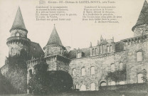 Varetz : " Corrèze - 257 - Château de Castel-Novel, près Varetz". "Castelnovel le mousquetaire, A chaussé la botte entonnoir, Il a pris sa bonne rapière, Et, comme il partait pour la guerre, Il a salué la Vézère, En otant son grand feutre noir, Castelnovel le mousquetaire, Plus ne reverra la Vézère, A Spire, devant le drapeau, Il a roulé dans la poussière, On l'a mis sous cinq pieds de terre, Avec trois balles dans la peau. J. de Saint-Germain".