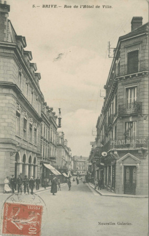 Brive-la-Gaillarde : "5.- Brive. - Rue de l'Hôtel-de-ville.".