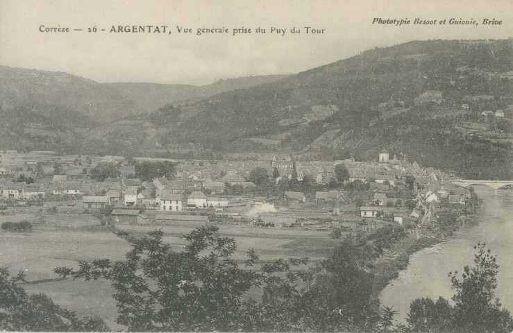 Argentat : "Corrèze - 26 - Argentat, Vue générale prise du Puy du Tour".
