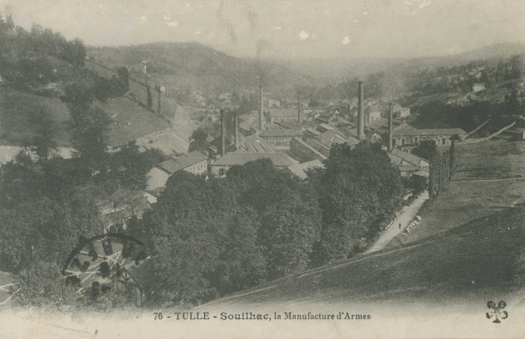 Tulle : "76 - Tulle - Souilhac - Manufacture d'armes".