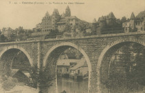 Uzerche : "T 49. - Uzerche (Corrèze) - Le viaduc et les vieux châteaux".