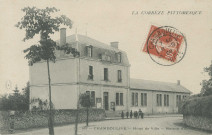 Chamboulive : "La Corrèze pittoresque - 167 - Chamboulive - Hôtel de ville - Maison d'école".