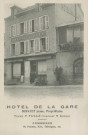 Tulle : "Hôtel de la gare - Dufayet jeune, propriétaire - Ecuries - Tulle (Corrèze) - Remises - Commerce de pommes, noix, châtaignes, etc.".