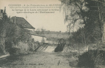 Beyssac : "Corrèze - 4. Le Préventorium du Glandier (Office public d'hygiène sociale du Département de la Seine) - Le barrage de la Loyre actionnant la turbine hydro-électrique de l'établissement".