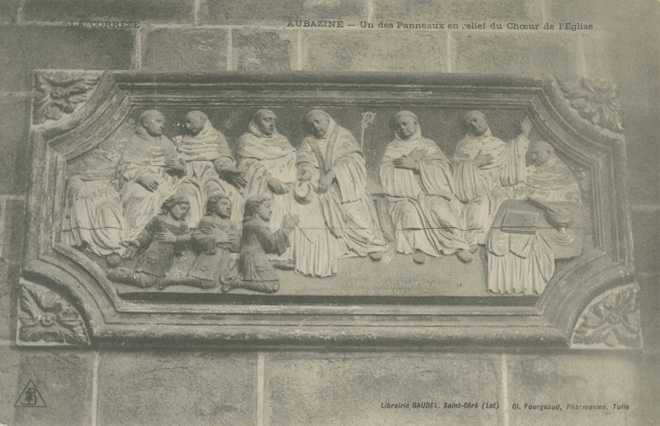 Aubazine : "La Corrèze - Aubazine - Un des panneaux en relief du choeur de l'église".