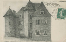 Turenne : "Corrèze - 16 - Environs de Turenne - Château historique Lacoste de la Meschaussée, berceau de la famille du maréchal Canrobert".