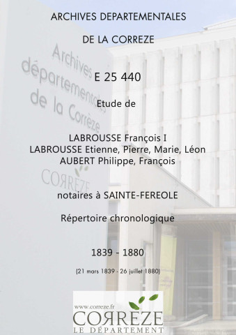 Répertoire chronologique : 21 mars 1839-26 juillet 1880