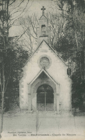 Sainte-Fortunade : "364. Corrèze - Ste-Fortunade - Chapelle des Métayers".