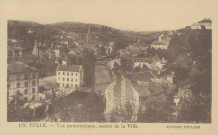 Tulle : "172. Tulle. - Vue panoramique, centre de la ville".