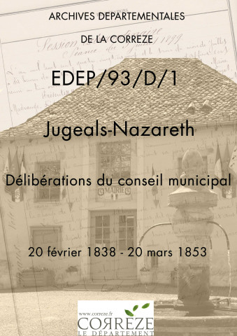 Délibérations du conseil municipal. 20 février 1838-20 mars 1853