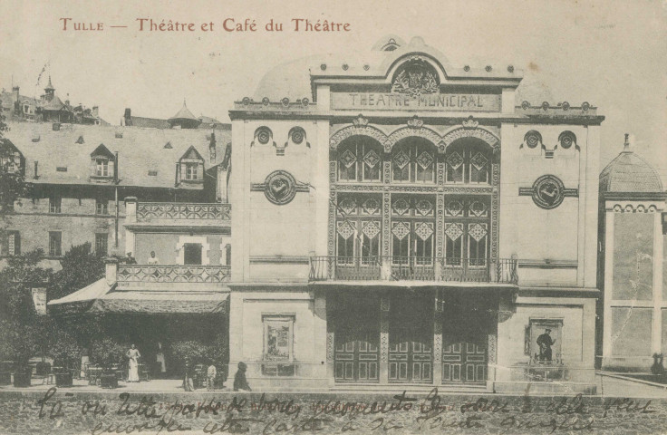 Tulle : "Tulle - Théâtre et café du théâtre".