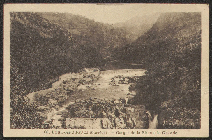 Bort-les-Orgues : "26.Bort-les-Orgues (Corrèze) - Gorges de la Rhue à la Cascade".