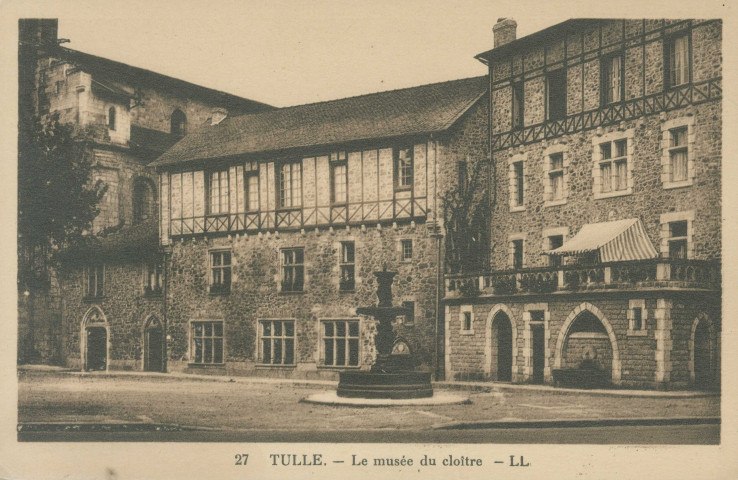 Tulle : "27 Tulle. - Le musée du cloître".