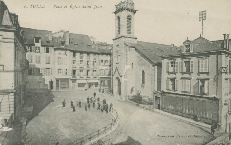 Tulle : "16. Tulle - Place et église Saint-Jean".