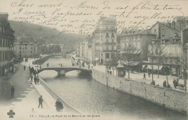 Tulle : "77 - Tulle, le pont de la mairie et les quais".