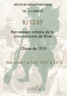 Classe 1910 : matricules 1 à 542; 1637 à 1673.
