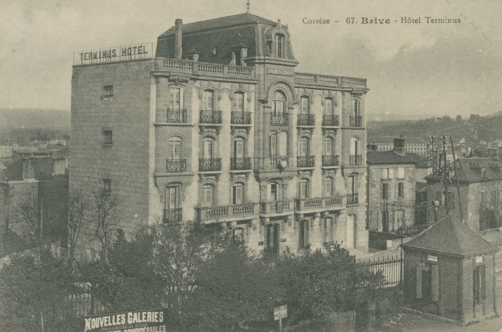 Brive-la-Gaillarde : "Corrèze - 67. Brive - Hôtel Terminus".