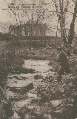 Sornac : "La Corrèze illustrée - 24 - Sornac - Cascade de la Diège - Pêcheur dans l'attente du goujon qui ne vient pas".