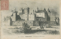 Arnac-Pompadour : "329 - Corrèze - Pompadour - Le château au XVIe siècle".