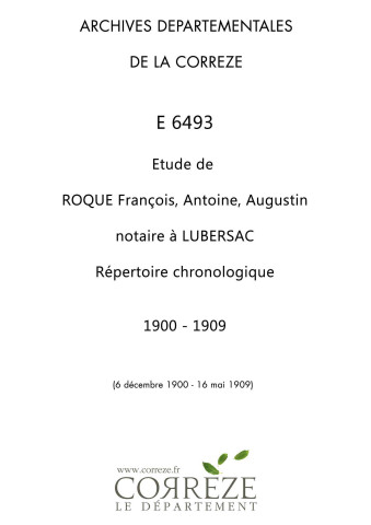 Répertoire chronologique : 6 décembre 1900-16 mai 1909
