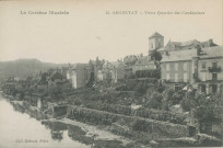 Argentat : "La Corrèze illustrée - Argentat - 55. Vieux quartier des Condamines".