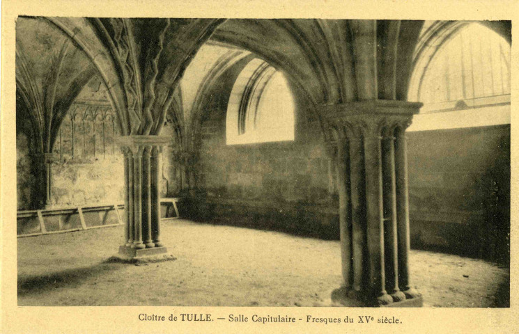 "Cloître de Tulle. - Salle Capitulaire - Fresques du XVe siècle".