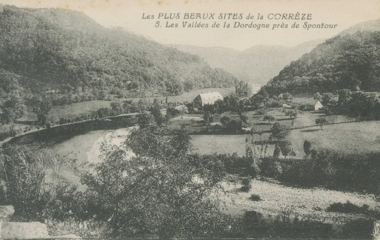Auriac : "Les plus beaux sites de la Corrèze - 5. Les vallées de la Dordogne près de Spontour".