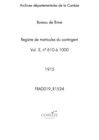 Classe 1915 : matricules 610 à 1000.