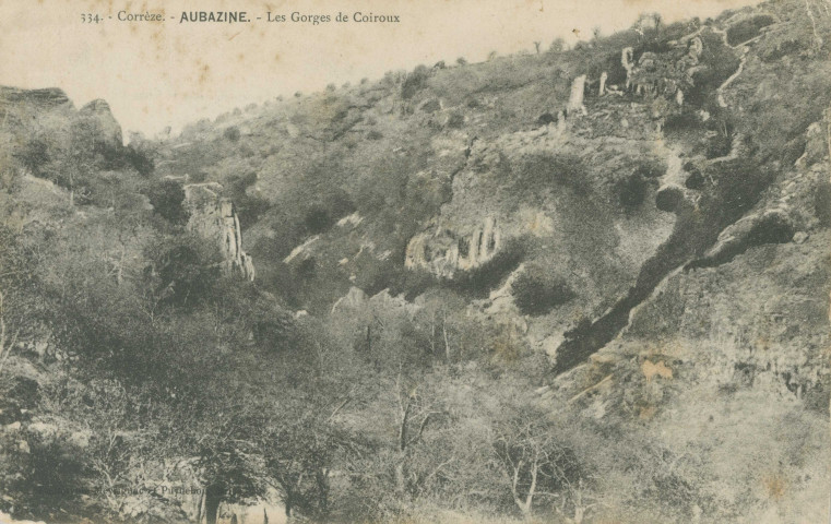 Aubazine : "334. Corrèze - Aubazine - Les gorges de Coiroux".
