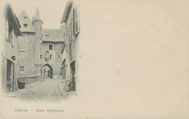 Uzerche : "Uzerche - Rue Porte Barachaude".