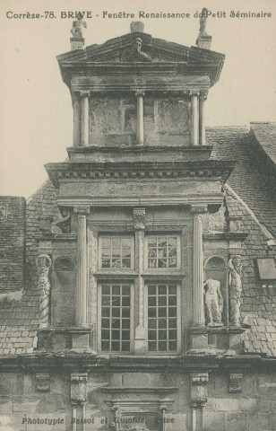 Brive-la-Gaillarde : "Corrèze - 78. Brive - Fenêtre Renaissance du petit séminaire".