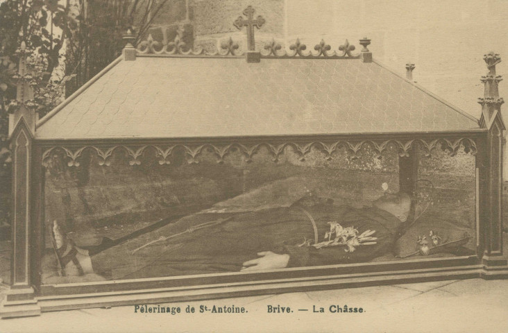 Brive-la-Gaillarde : "Pélerinage de St-Antoine. Brive. - La châsse.".