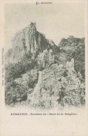 Aubazine : "La Corrèze - Aubazine - Rochers du "Saut de la bergère"".