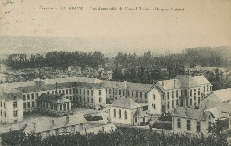 Brive-la-Gaillarde : "Corrèze - 238. Brive - Vue d'ensemble du nouvel hôpital (hospice Dubois)".