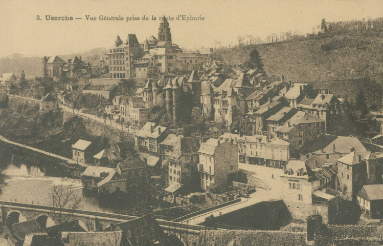 Uzerche : "3. Uzerche - Vue générale prise de la route d'Eyburie".
