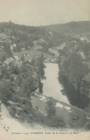 Vigeois : "Corrèze - 274 - Vigeois, vallée de la Vézère et le pont".