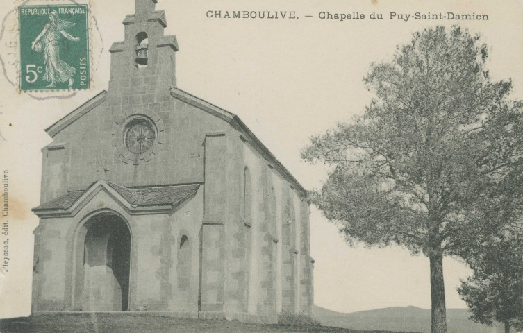 Chamboulive : "Chamboulive. - Chapelle du Puy-Saint-Damien".